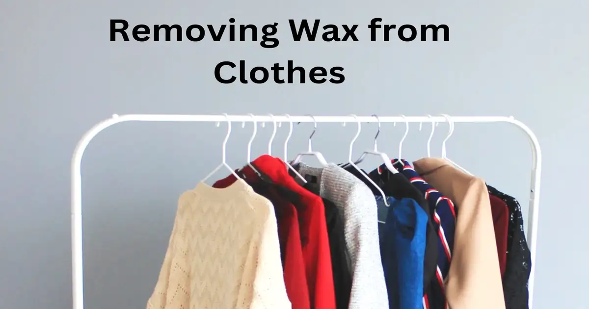 Removing Wax from Clothes