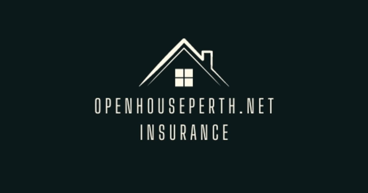 openhouseperth.net Insurance