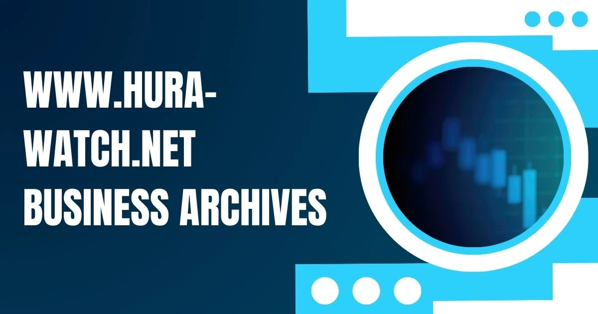 www.hura-watch.net Business Archives